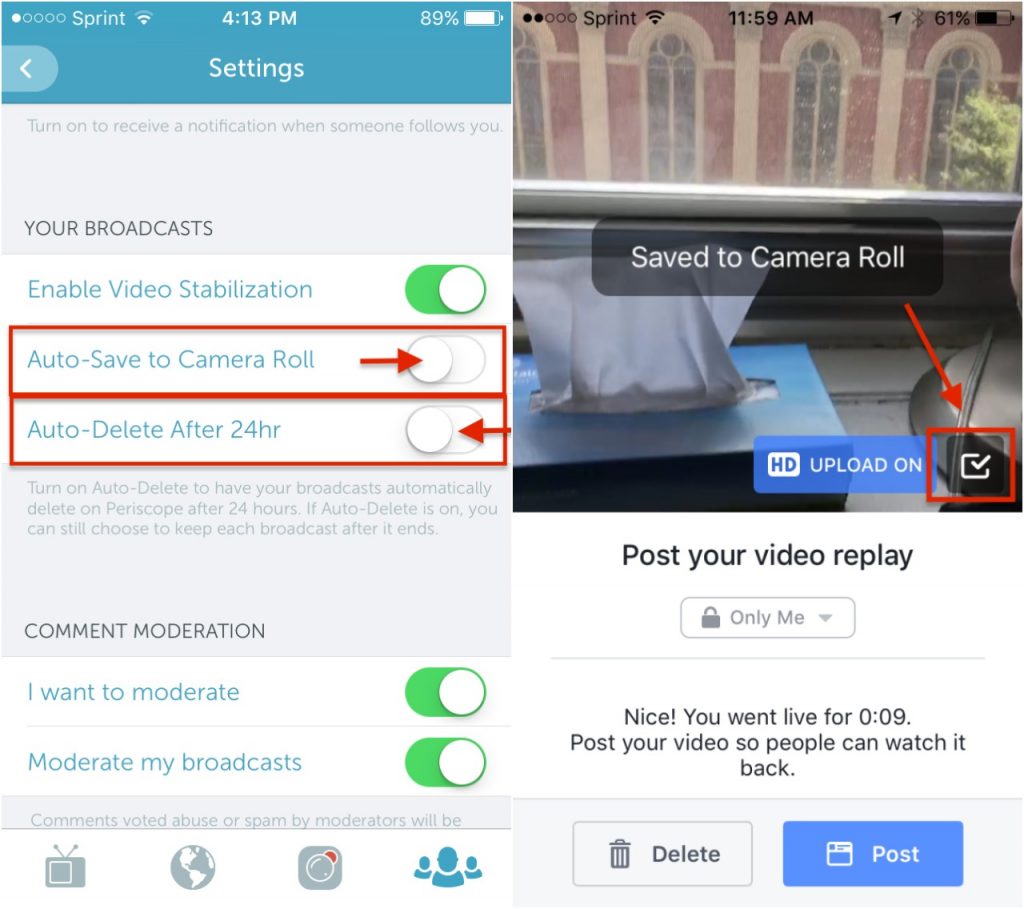 Periscope and Facebook Live allow you to save your video to your device.